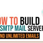 How To Build Webmail SMTP Server And Send Unlimited Emails